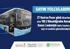 Toplu Taşıma Seferlerine YKS Düzenlemesi