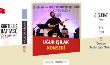 Göksun’da Halk Oyunları Gösterileri ve Işılak Konseri